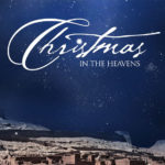 Christmas in the Heavens (Paradise)