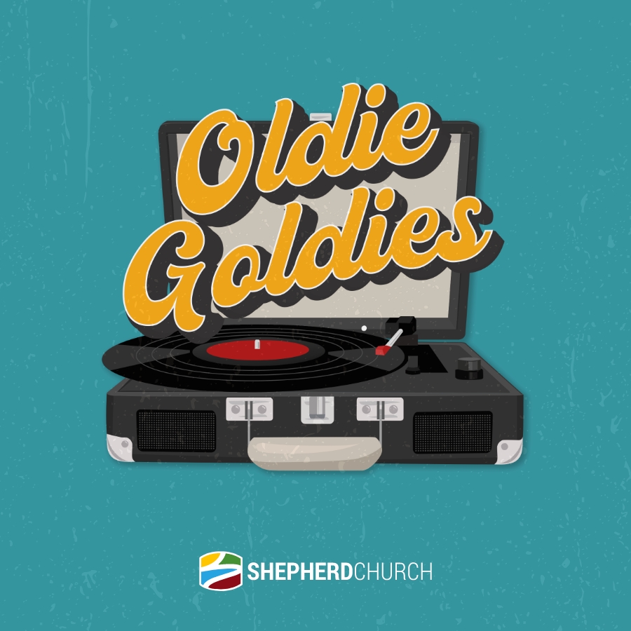 Oldie Goldies ~ Series